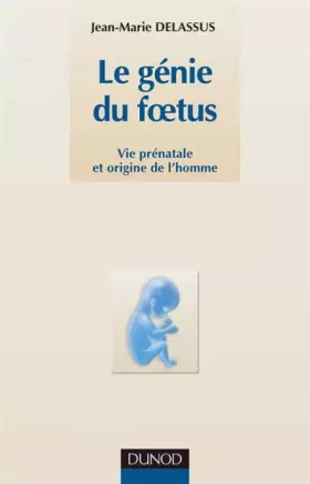 Couverture du produit · Le génie du foetus