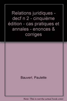 Couverture du produit · Relations juridiques : cas pratiques