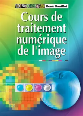 Couverture du produit · Cours de traitement numérique de l'image