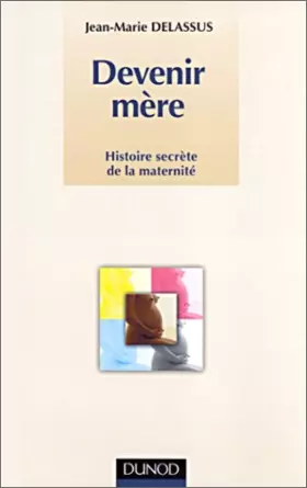 Couverture du produit · Devenir mère