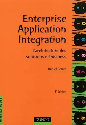 Couverture du produit · Entreprise application intégration. L'Architecture des solutions e-business