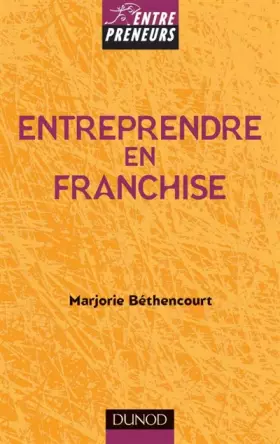Couverture du produit · Entreprendre en franchise