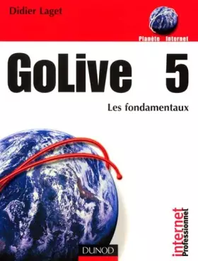 Couverture du produit · GoLive 5 : Les fondamentaux