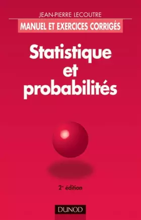 Couverture du produit · Statistique et probabilités : Manuel et exercices corrigés