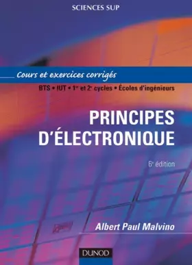 Couverture du produit · Principes d'électronique : Cours et exercices corrigés