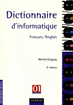 Couverture du produit · Dictionnaire d'informatique français/anglais