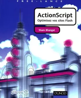 Couverture du produit · ActionScript : Optimisez vos sites flash
