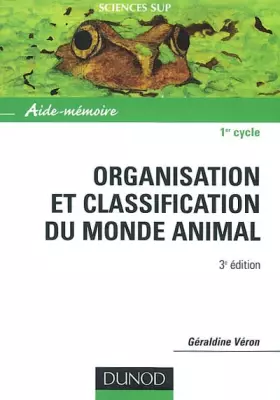 Couverture du produit · Aide-mémoire d'organisation et classification du monde animal