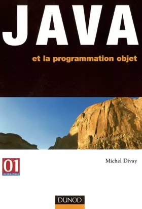 Couverture du produit · Java et la programmation objet