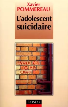 Couverture du produit · L'adolescent suicidaire : Edition 2001