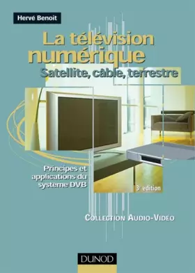 Couverture du produit · La télévision numérique