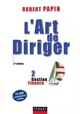 Couverture du produit · L'Art de diriger, tome 2 : Gestion - Finance