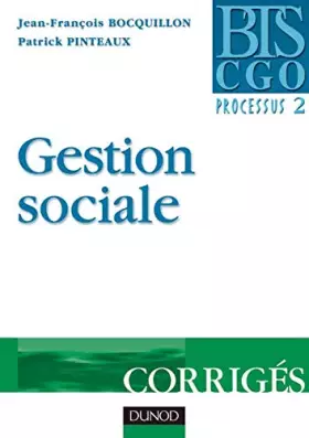 Couverture du produit · Gestion sociale : Corrigés, processus 2