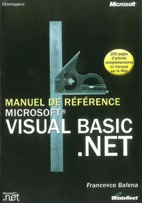 Couverture du produit · Manuel de reference microsoft visual basic .net - langages et programmation - livre de reference - francais