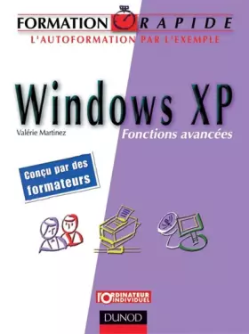 Couverture du produit · Formation rapide Windows XP : Fonctions avancées