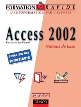 Couverture du produit · Access 2002 : Notions de base