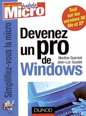 Couverture du produit · Devenez un pro de Windows : XP, Millennium, 98