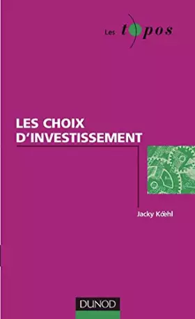 Couverture du produit · Les choix d'investissement