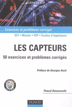 Couverture du produit · Les capteurs : 50 exercices et problèmes corrigés