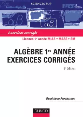 Couverture du produit · Mathématiques - Exercices corrigés - Algèbre 1re année