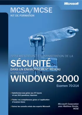 Couverture du produit · Implementer et administrer la securite reseau Win 2000 - livre de référence - français