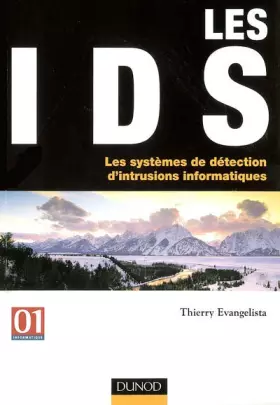 Couverture du produit · IDS : Les systèmes de détection des intrusions informatiques