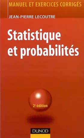 Couverture du produit · Statistique et probabilité : Manuel et exercices corrigés