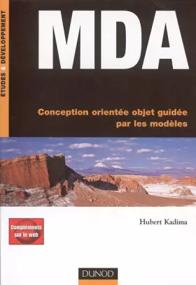 Couverture du produit · MDA - Conception orientée objet guidée par les modèles - Livre+compléments en ligne: Conception orientée objet guidée par les modèles