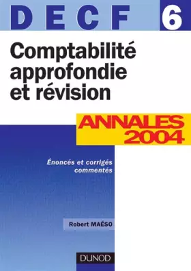 Couverture du produit · DECF, numéro 6 : Comptabilité approfondie et révision