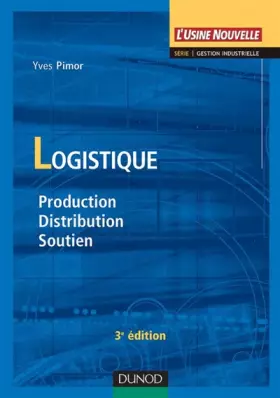 Couverture du produit · Logistique : Production, distribution, soutien