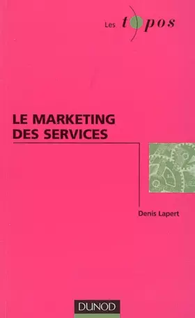 Couverture du produit · Le marketing des services
