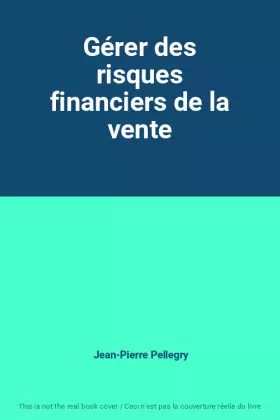 Couverture du produit · Gérer des risques financiers de la vente