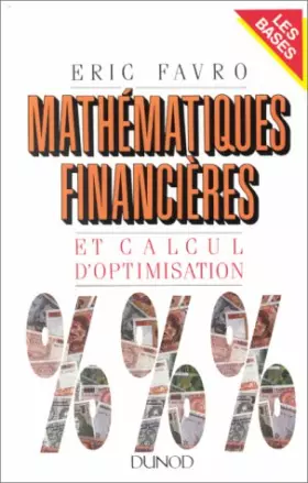 Couverture du produit · Mathématiques financières et calcul d'optimisation