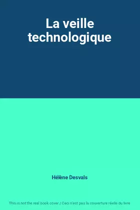 Couverture du produit · La veille technologique