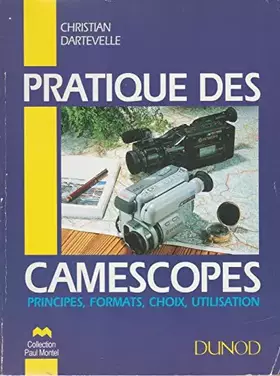 Couverture du produit · Pratiques : caméscopes
