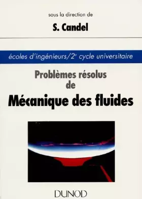 Couverture du produit · PROBLEMES RESOLUS DE MECANIQUES DES FLUIDES