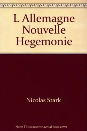 Couverture du produit · Allemagne, nouvelle hégémonie
