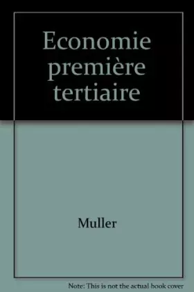 Couverture du produit · Economie 1ère tertiaire