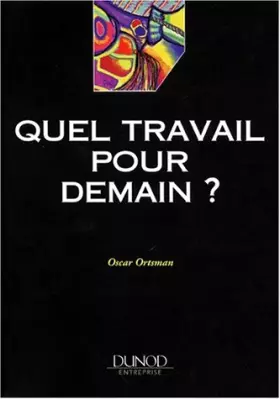 Couverture du produit · Quel travail pour demain ?