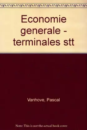 Couverture du produit · ECONOMIE GENERALE - TERMINALES STT