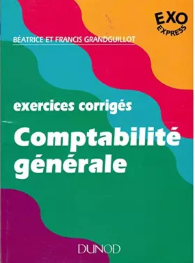 Couverture du produit · Comptabilité générale : Exercices corrigés