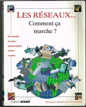 Couverture du produit · Les réseaux : Comment ça marche ?