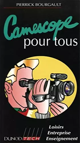Couverture du produit · Caméscope pour tous