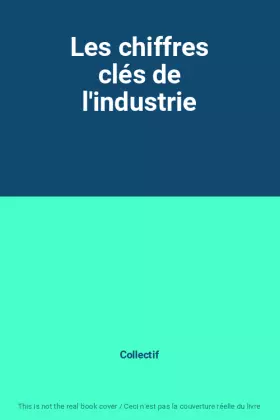Couverture du produit · Les chiffres clés de l'industrie