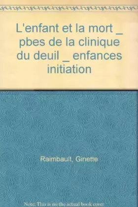 Couverture du produit · L'ENFANT ET LA MORT NP