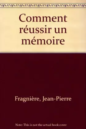 Couverture du produit · Comment réussir un mémoire
