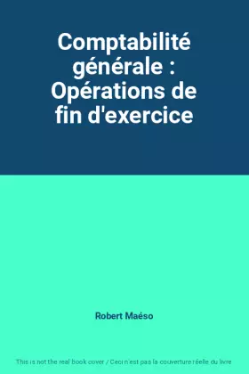 Couverture du produit · Comptabilité générale : Opérations de fin d'exercice