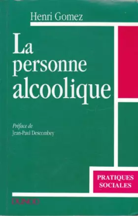 Couverture du produit · LA PERSONNE ALCOOLIQUE
