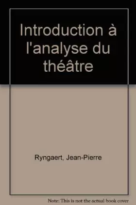 Couverture du produit · Introduction à l'analyse du théâtre