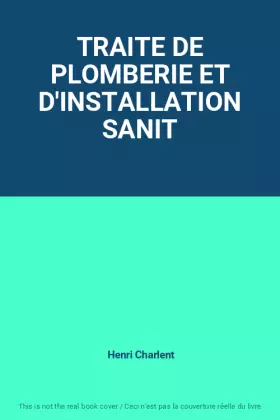 Couverture du produit · TRAITE DE PLOMBERIE ET D'INSTALLATION SANIT